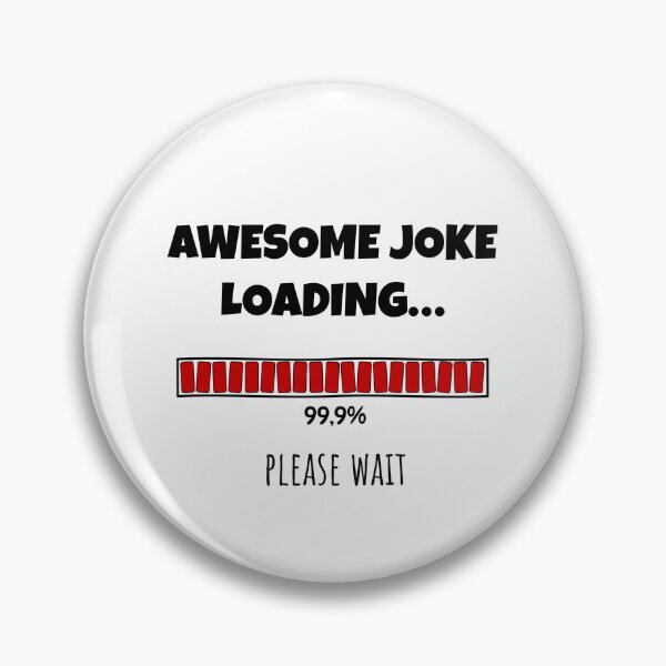 Item preview, Awesome Joke Loading... Please wait | Funny and witty loading bar text design designed and sold by ArtworkbyEmmy.
