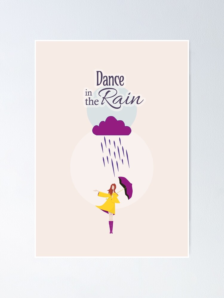 Dance In The Rain Canvas Print - Quote Wall Decor, Quote Wall Print, Quote Poster, Motivational Quote Canvas, Motivational Quote Wall buying Art