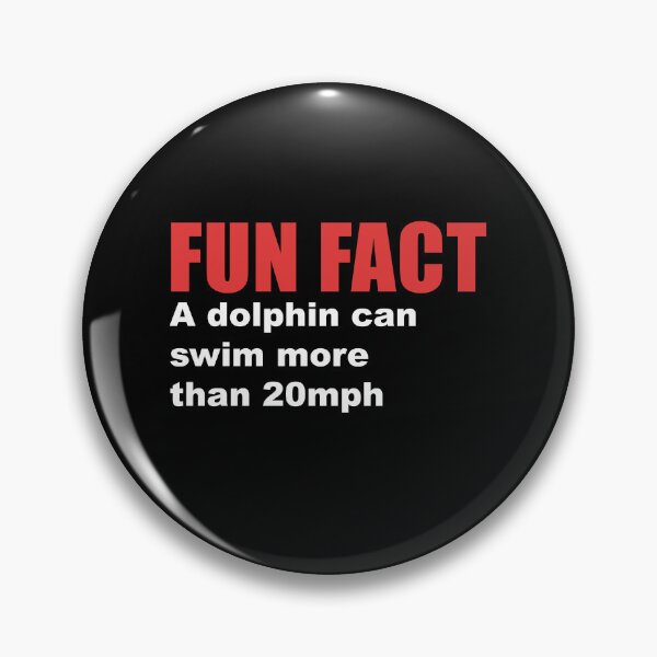 Item preview, fun fact dolphins swim designed and sold by Dagrell.