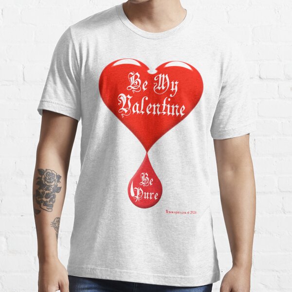 Valentine Essential T-Shirt