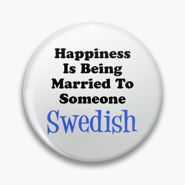 Item preview, Happiness Married To Someone Swedish designed and sold by jaycartoonist.