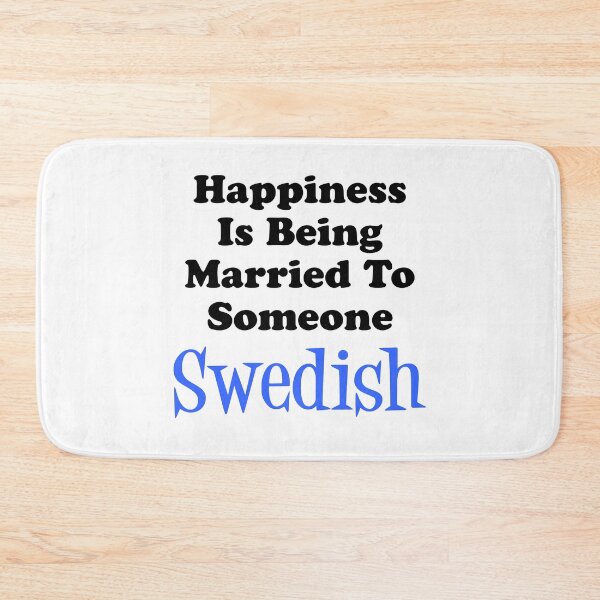 Item preview, Happiness Married To Someone Swedish designed and sold by jaycartoonist.