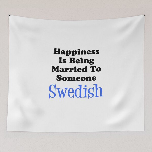 Item preview, Happiness Married To Someone Swedish designed and sold by jaycartoonist.