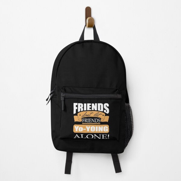 Item preview, Friends don't let friends Yo-yoing Alone yo-yo designed and sold by Merchandiser099.