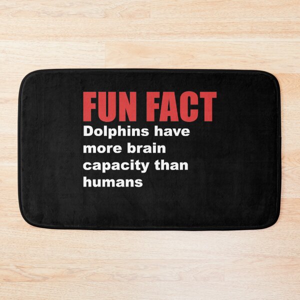 Item preview, fun fact dolphins brain capacity designed and sold by Dagrell.