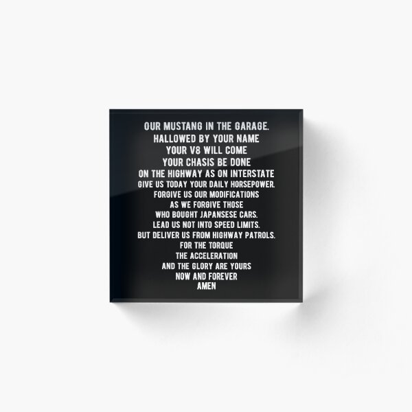 mustang lords prayer stang Acrylic Block
