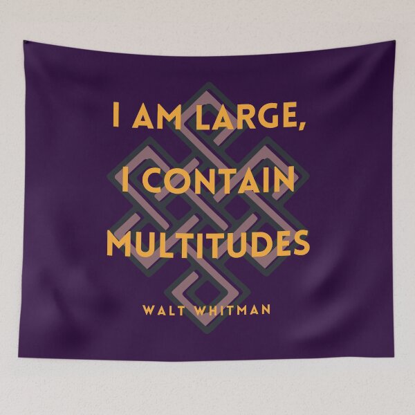 Item preview, Cita de Walt Whitman: Soy grande, contengo multitudes designed and sold by artbleed.