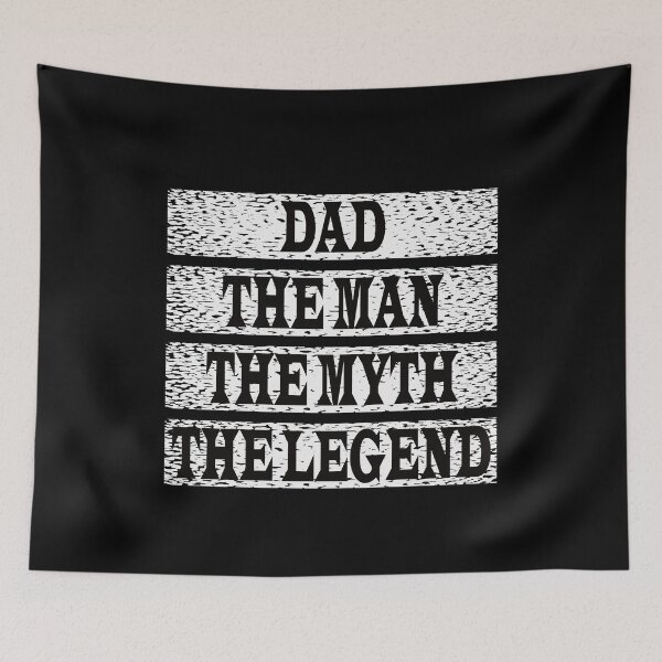 Item preview, Dad The Man The Myth The Legend designed and sold by GaryDobson.