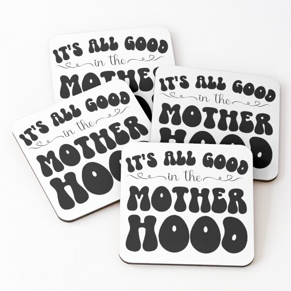 Item preview, It's All Good In The Mother Hood, Funny Mom, Funny Mother's Day designed and sold by desireedickens.