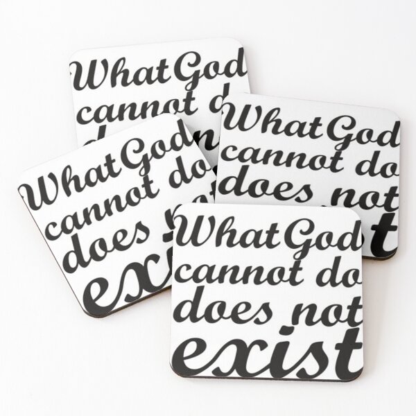 Item preview, What God Cannot Do Does Not Exist  designed and sold by BLDAIRSH.
