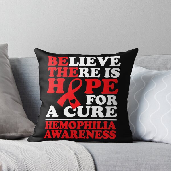Item preview, Believe There Is Hope Hemophilia Awareness designed and sold by Adolfo114.