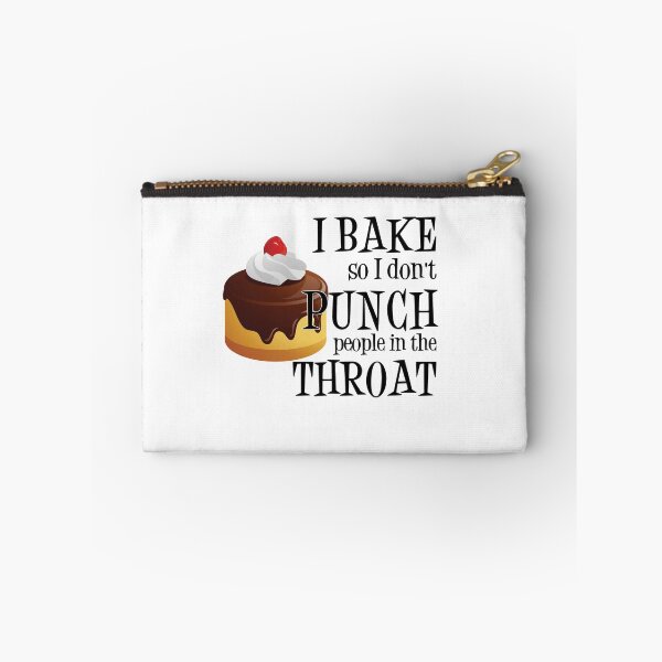 Item preview, I Bake So I Don't Punch People In The Throat Baking  designed and sold by TeeTimeGuys.