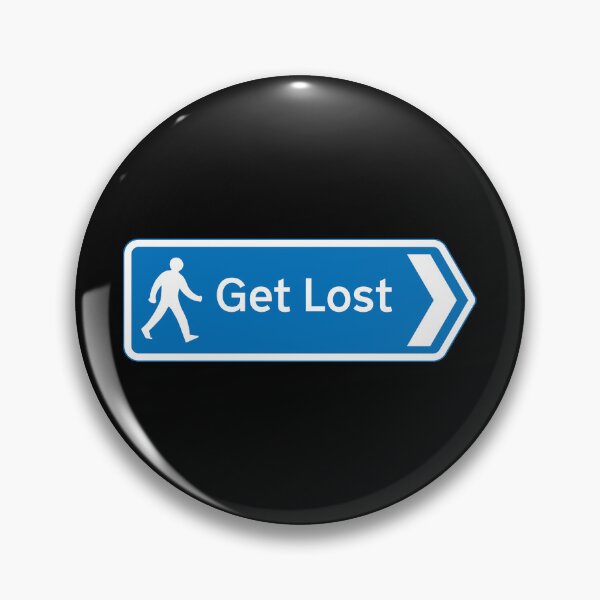 Item preview, Get Lost designed and sold by Armleyboy.
