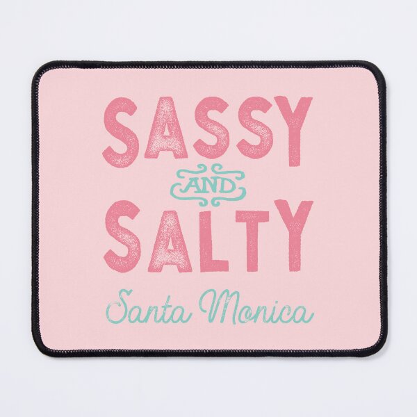 Item preview, Santa Monica California Sassy and Salty designed and sold by Futurebeachbum.