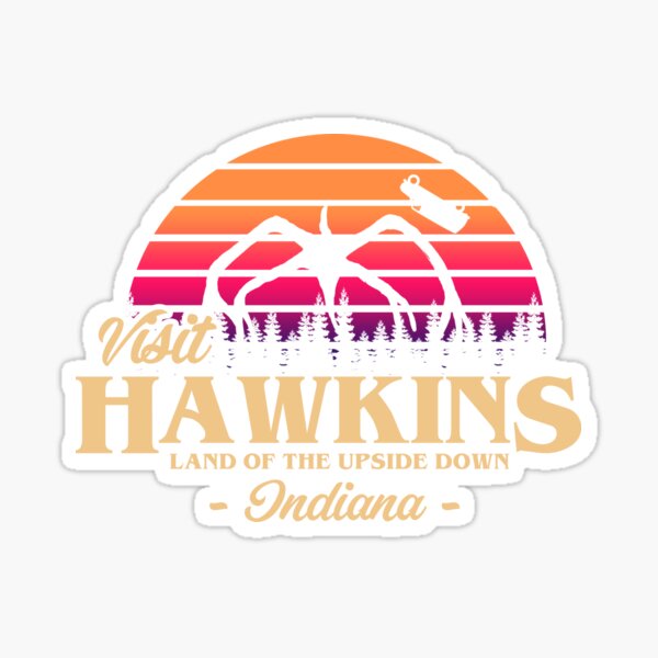 Item preview, Stranger Things Visit hawkins designed and sold by chrlalexandru.