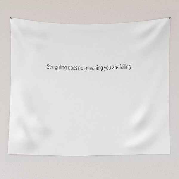 Item preview, Struggling does not meaning you are failing! designed and sold by Lets Be Positive (5.0) ⭐⭐⭐⭐⭐.