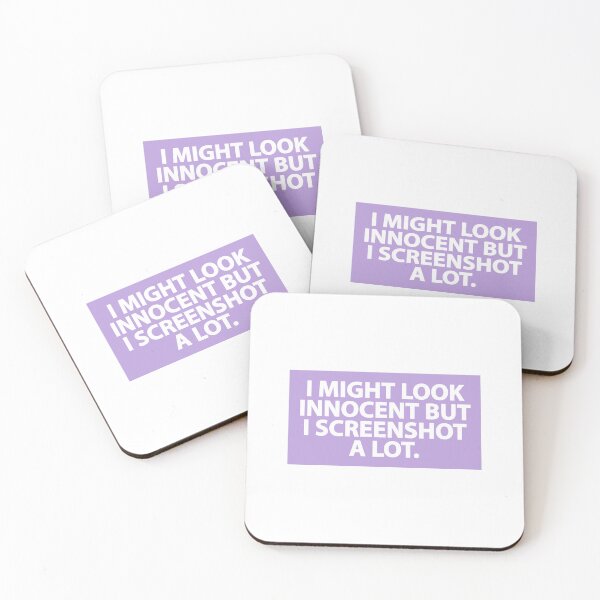 Item preview, "I MIGHT LOOK INNOCENT BUT I SCREENSHOT A LOT"- FUNNY HUMOR QUOTE designed and sold by Kodexstore.