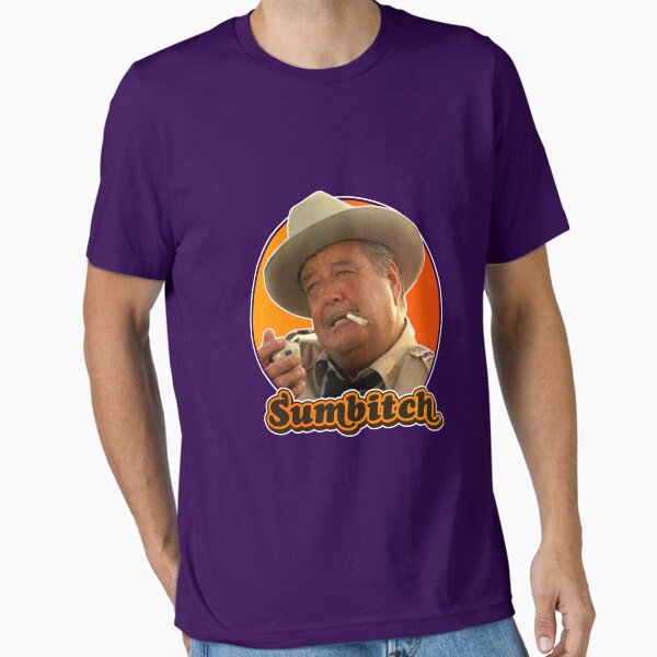 Item preview, SUMBITCH smokey and the bandit designed and sold by Cereliafebe.