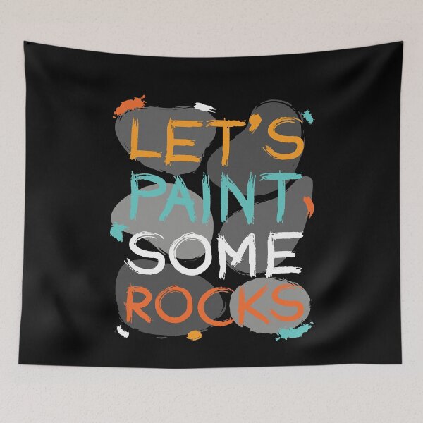 Item preview, Let's Paint Some Rocks Stones Painting designed and sold by MooonTees.