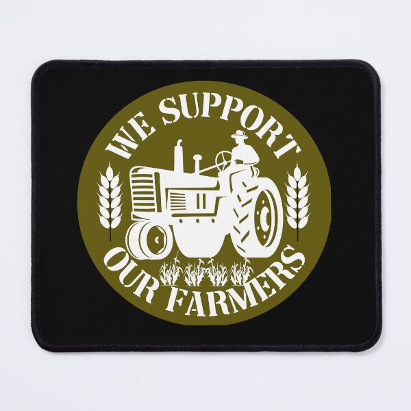 Item preview, WE SUPPORT OUR FARMERS designed and sold by Affyboss6.