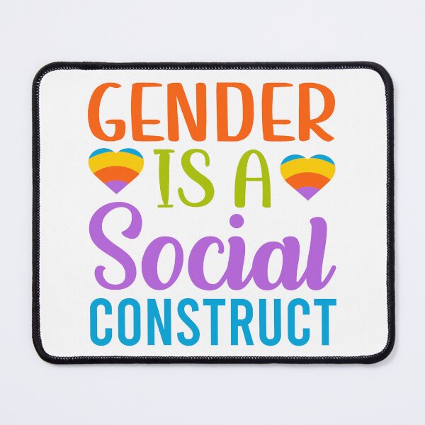 Item preview, Gender Is A Social Construct designed and sold by NessiCreates.