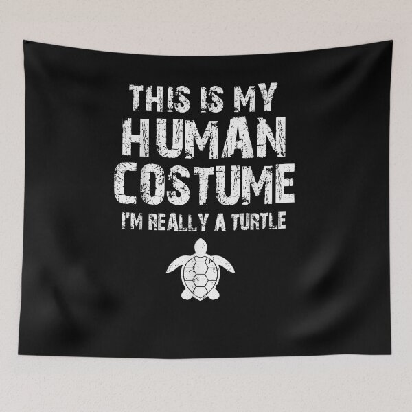 Item preview, This Is My Human Costume I 'm Really A Turtle Funny designed and sold by loutfileo.