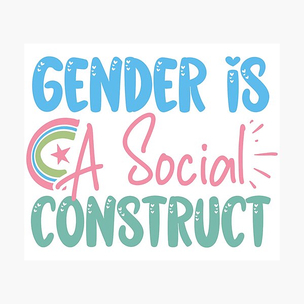 Item preview, Gender Is A Social Construct designed and sold by NessiCreates.