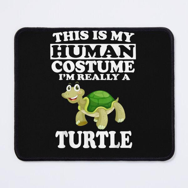 Item preview, This Is My Human Costume I 'm Really A Turtle Funny designed and sold by loutfileo.