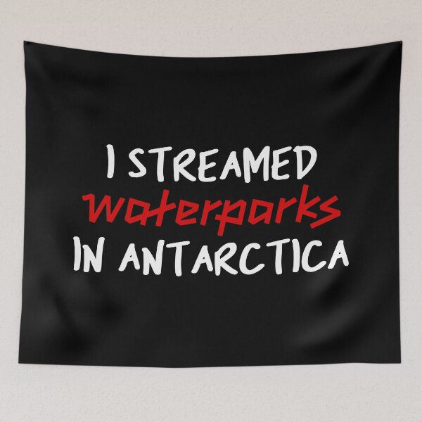 Item preview, i streamed waterparks in antarctica designed and sold by andreadkc.