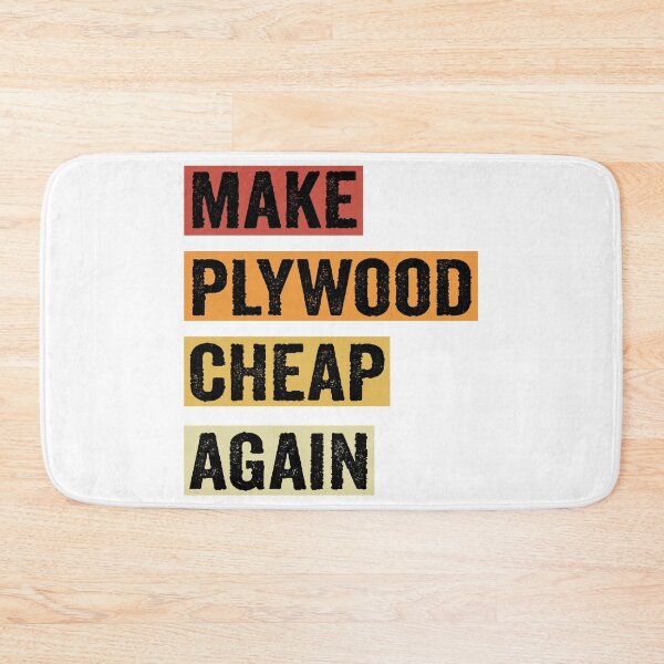 Item preview, Make Plywood Cheap Again - Retro Funny Woodwork and Carpentry designed and sold by FirstTouch.