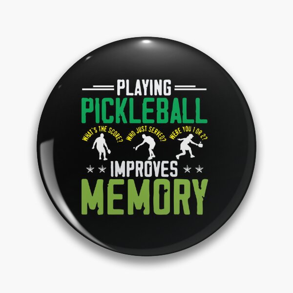 Item preview, Playing Pickleball Improves Memory Dink Player designed and sold by Dressed For  Duty.