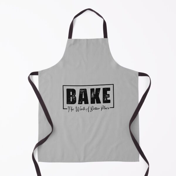 Item preview, Bake the World a Better Place, baking and Cooking lovers, Culinary Teacher Gift designed and sold by abdelhak2005.