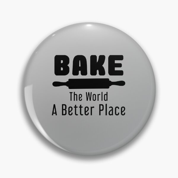 Item preview, Bake the World a Better Place, baking and Cooking lovers, Culinary Teacher Gift designed and sold by abdelhak2005.