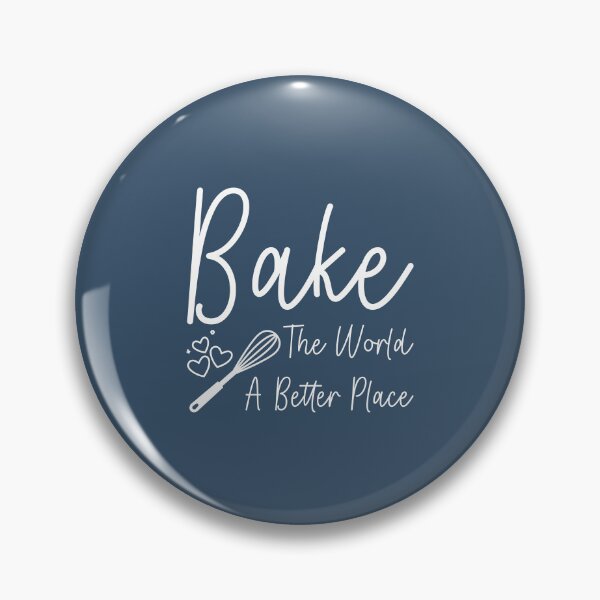 Item preview, Bake the World a Better Place, baking and Cooking lovers, Culinary Teacher Gift designed and sold by abdelhak2005.