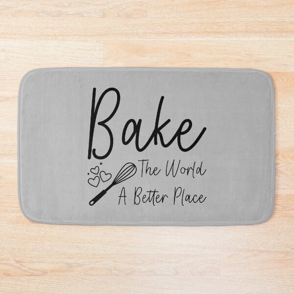 Item preview, Bake the World a Better Place, baking and Cooking lovers, Culinary Teacher Gift designed and sold by abdelhak2005.