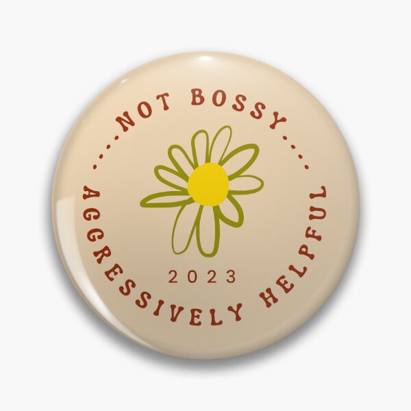 Item preview, not bossy aggressively helpful designed and sold by Avani Creation.