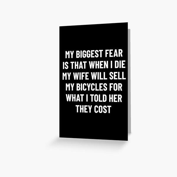 Vista previa del artículo con la obra «Mi esposa venderá mis bicicletas después de que muera», diseñado y vendido por hadicazvysavaca.