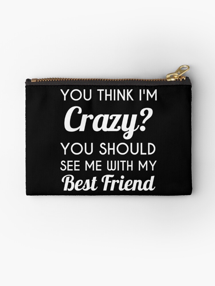 Best Friend Gifts/Friendship Gifts - Best Cute Gift for Him, Her, Men,  Women, Boyfriend, Girlfriend, Best Friend, Husband, Wife, Son, Daughter,  Dad, Mom, Couples, Brother, Sister - Crazy Bestie Art Board Print