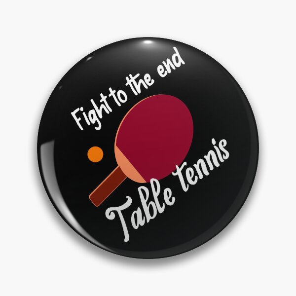 Item preview, Table Tennis, Fight To The End. designed and sold by Bodino.