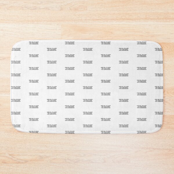 Item preview, When will you learn that your actions have consequences designed and sold by MemeTees69.