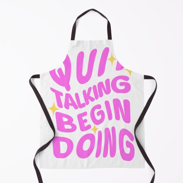 Item preview, Quit talking Begin Doing designed and sold by mindischaos.