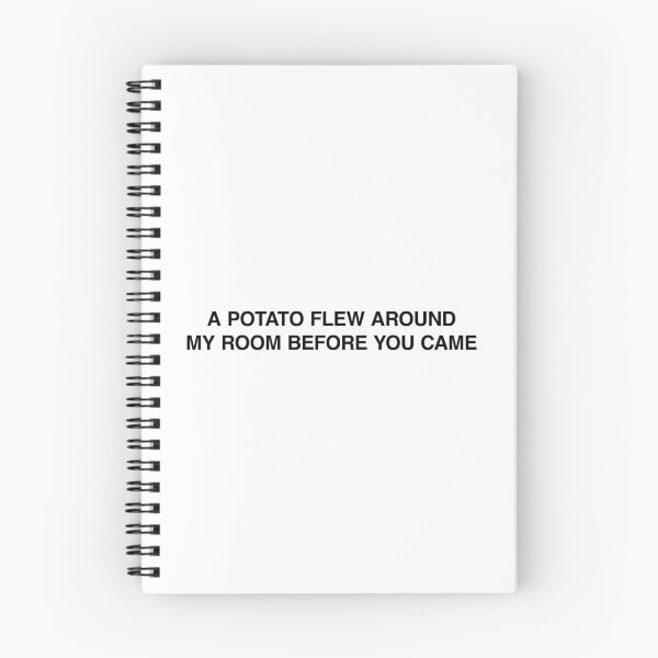 Item preview, A potato flew around my room before you came designed and sold by MemeTees69.