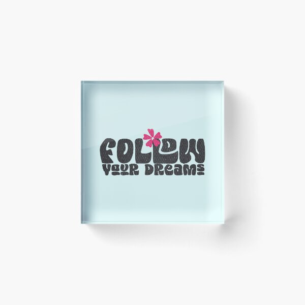 Item preview, Follow your dreams - inspirational saying designed and sold by VichallanStudio.