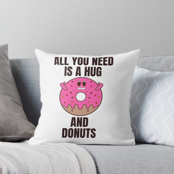 Item preview, cute cartoon all you need is hug and donuts designed and sold by Design_for_merch.