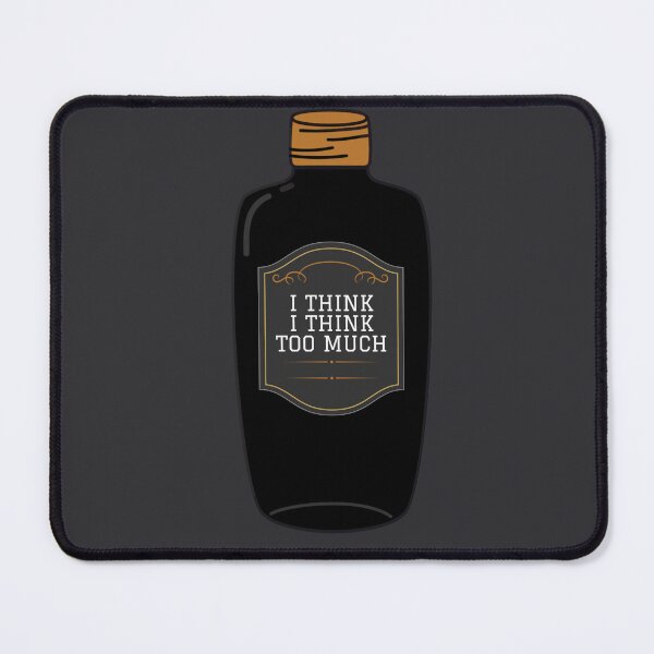 Item preview, Overthinker drink designed and sold by dannyjar.