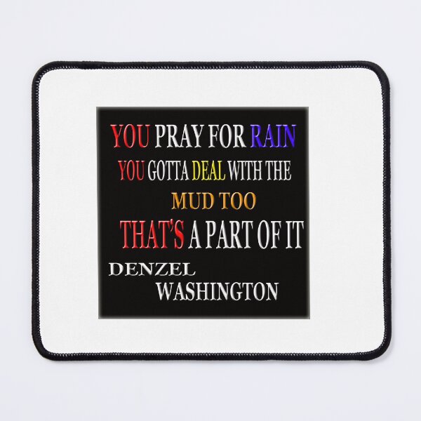 Item preview, Denzel Washington Quote designed and sold by Angelle55.