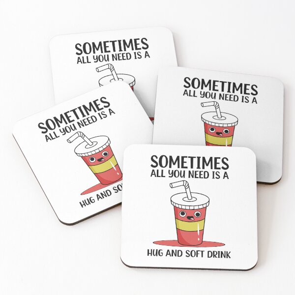 Item preview, cute funny character sometimes all you need is a hug and soft drink designed and sold by Design_for_merch.