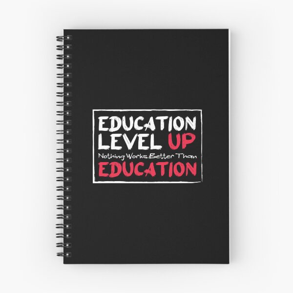 Item preview, Education Level Up - Nothing Works Better Than Education designed and sold by cruzzcreation.