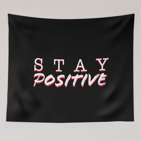 Item preview, Stay positive, positive stay designed and sold by Truth Pixel.