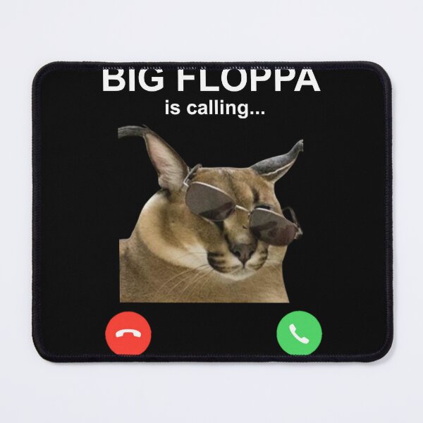 big floppa is calling on Make a GIF
